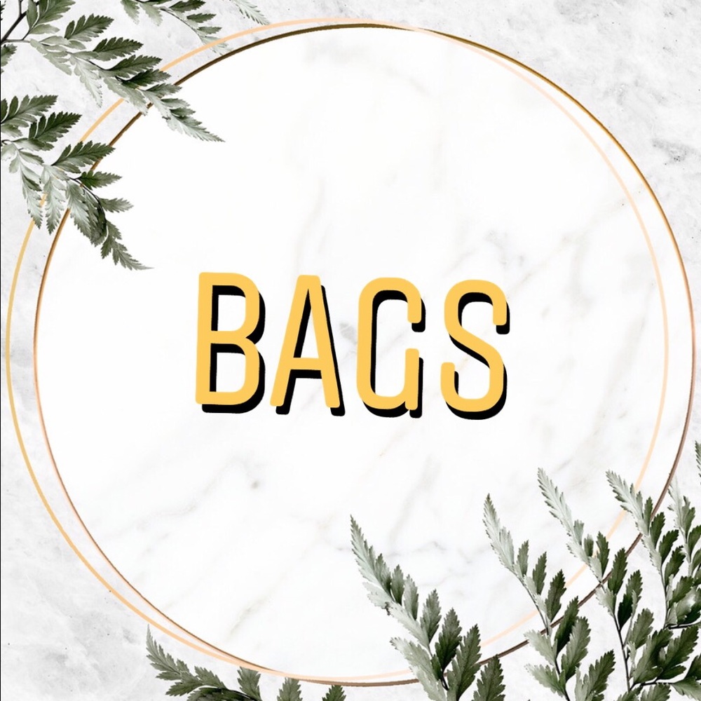 ~BAGS~